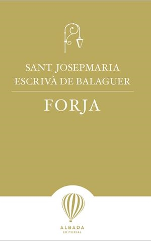 FORJA | 9788487023842 | ESCRIVA DE BALAGUER, JOSEPMARIA