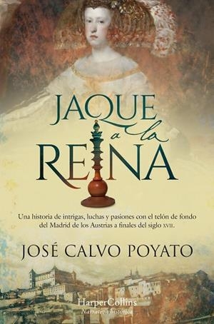 JAQUE A LA REINA | 9788419802859 | CALVO POYATO, JOSÉ