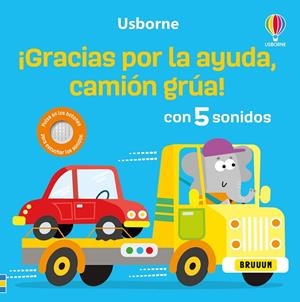 GRACIAS POR TU AYUDA, CAMIÓN GRÚA! | 9781836061229 | TAPLIN, SAM