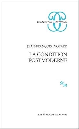 CONDITION POSTMODERNE, LA | 9782707302762 | LYOTARD, JEAN-FRANÇOIS