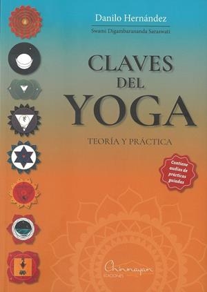 CLAVES DEL YOGA | 9788412947809 | HERNÁNDEZ, DANILO