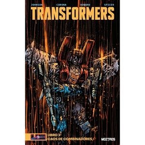 TRANSFORMERS 03 : CAOS DE COMBINACIONES | 9788410463592 | JHONSON, DANIEL WARREN