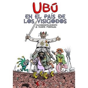 UBU EN EL PAIS DE LOS VISIGODOS | 9788419793959 | ELCHINODEPELOCRESPO