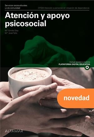 ATENCIÓN Y APOYO PSICOSOCIAL | 9788419780553 | M. E. DÍAZ, M. J. TELLO
