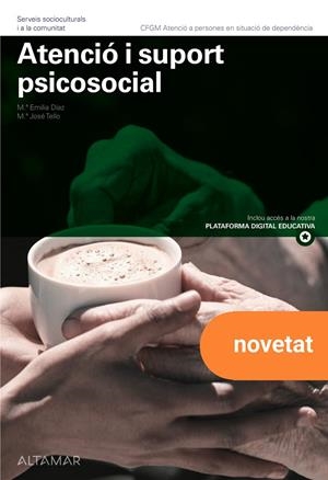 ATENCIÓ I SUPORT PSICOSOCIAL | 9788419780560 | M. E. DÍAZ, M. J. TELLO