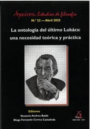 ONTOLOGIA DEL ULTIMO LUKACS, LA : UNA NECESIDAD TEORICA Y PRACTICA | 9791399005271