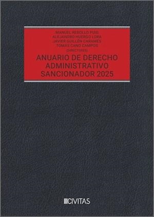 ANUARIO DE DERECHO ADMINISTRATIVO SANCIONADOR 2025 | 9788410851375 | REBOLLO PUIG, MANUEL / HUERGO LORA, JAVIER ALEJANDRO