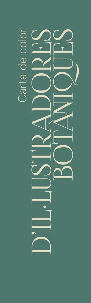 CARTA DE COLOR D'IL·LUSTRADORES BOTANIQUES | 9788400114091