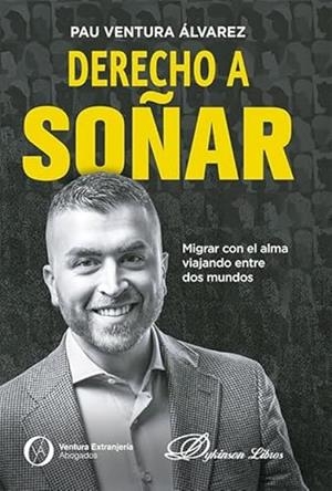 DERECHO A SOÑAR | 9791370061548 | VENTURA ALVAREZ, PAU