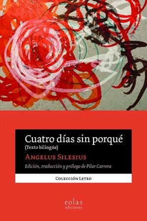 CUATRO DIAS SIN PORQUÉ | 9791387753092 | SILESIUS, ANGELUS
