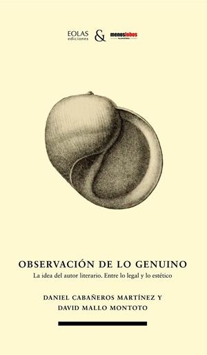 OBSERVACION DE LO GENUINO | 9788410057838 | CABAÑEROS MARTINEZ, DANIEL / MALLO MONTOTO, DAVID
