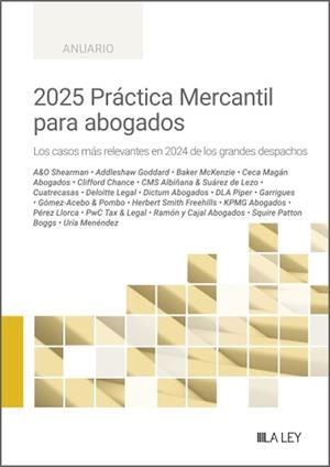 PRÁCTICA MERCANTIL PARA ABOGADOS 2025 | 9788410292727 | SEBASTIAN QUETGLAS, RAFAEL
