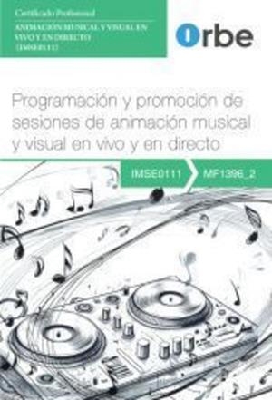 PROGRAMACIÓN Y PROMOCIÓN DE SESIONES DE ANIMACIÓN MUSICAL | 9791387712822