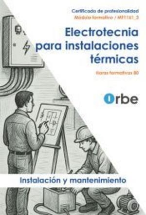 ELECTROTECNIA PARA INSTALACIONES TÉRMICAS | 9791387712778