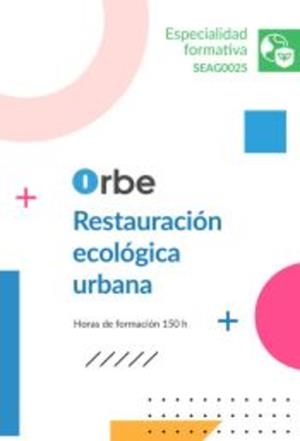 RESTAURACIÓN ECÓLOGICA URBANA | 9791387855024