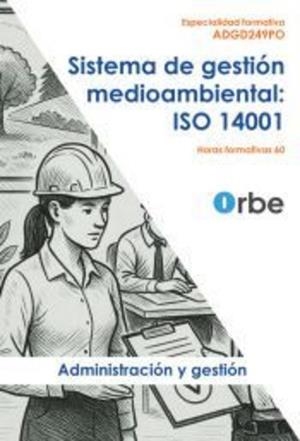 SISTEMA DE GESTIÓN MEDIAMBIENTAL (ISO14001) | 9788418160769