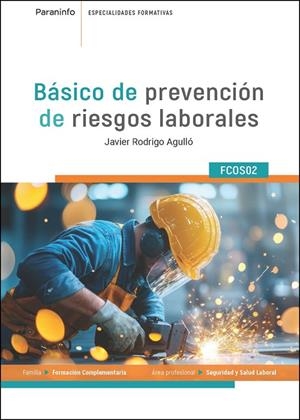 BÁSICO DE PREVENCIÓN DE RIESGOS LABORALES | 9788428371001 | RODRIGO AGULLO, JAVIER