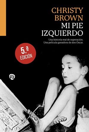 MI PIE IZQUIERDO | 9788432170898 | BROWN, CHRISTY