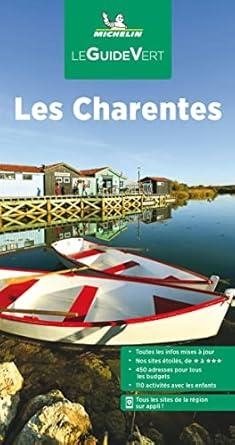 LES CHARENTES : GUIDE VERT [2024] | 9782067253476
