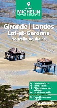 GIRONDE, LANDES, LOT-ET-GARONNE : GUIDE VERT [2023] | 9782067261860
