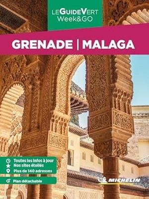GRENADE, MALAGA : GUIDE VERT WEEK & GO [2023] | 9782067261457