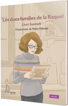 DUES FAMILIES DE LA RAQUEL, LES | 9788410371194 | SAUMELL, LLUM