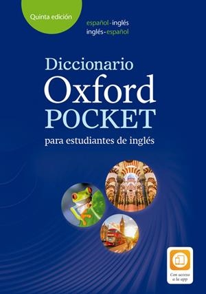 DICCIONARIO OXFORD POCKET PARA ESTUDIANTES DE INGLÉS. ESPAÑOL-INGLÉS / INGLÉS-ESPAÑOL | 9780194211680