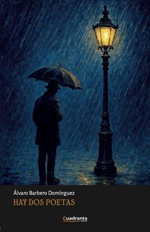 HAY DOS POETAS | 9788410397958 | BARBERO DOMINGUEZ, ALVARO