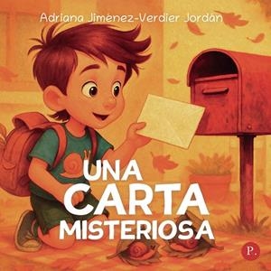 CARTA MISTERIOSA, UNA | 9790901356863 | JIMENEZ-VERDIER JORDAN, ADRIANA