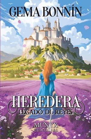 LEGADO DE REYES. LA HEREDERA | 9788412955378 | BONNIN, GEMA