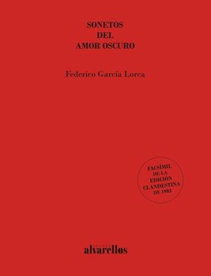 SONETOS DEL AMOR OSCURO | 9788418567797 | GARCIA LORCA, FEDERICO