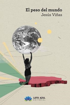 PESO DEL MUNDO, EL | 9791387571313 | VIÑAS, JESUS