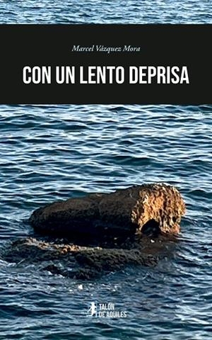 CON UN LENTO DEPRISA | 9791387650872 | VAZQUEZ MORA, MARCEL