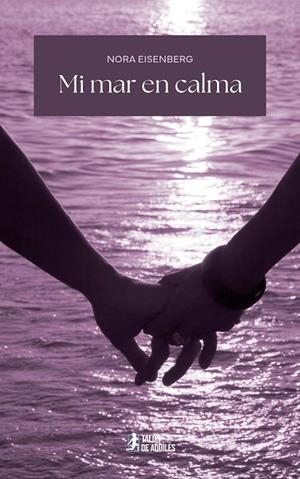 MI MAR EN CALMA | 9791387733919 | EISENBERG, NORA