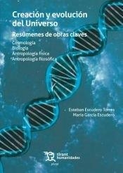 CREACION Y EVOLUCION DEL UNIVERSO. RESUMENES DE OBRAS CLAVES | 9788410811942 | ESCUDERO TORRES, ESTEBAN / GARCIA ESCUDERO, MARÍA