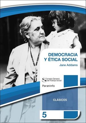 DEMOCRACIA Y ETICA SOCIAL | 9788428370691 | ADDAMS, JANE