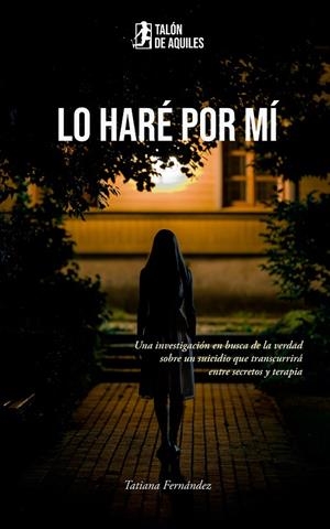 LO HARÉ POR MÍ | 9791387650131 | FERNANDEZ, TATIANA