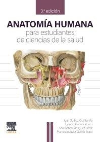 ANATOMIA HUMANA PARA ESTUDIANTES DE CIENCIAS DE LA SALUD (3ª EDICIÓN) | 9788413827278 | SUAREZ QUINTANILLA / ITURRIETA ZUAZO