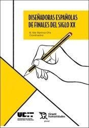 DISEÑADORAS ESPAÑOLAS DE FINALES DEL SIGLO XX | 9788410811041 | MARTINEZ-OÑA, MARIA DEL MAR