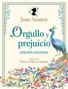ORGULLO Y PREJUICIO (EDICIÓN ANOTADA) | 9788446056645 | AUSTEN, JANE