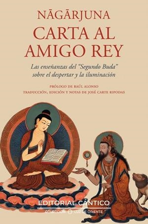 CARTA AL AMIGO DEL REY DE NAGARJUNA | 9788410288744 | CARTE RÍPODAS, JOSÉ