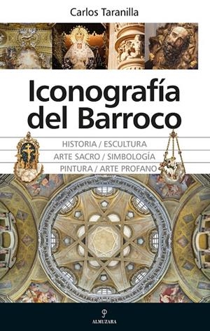 ICONOGRAFÍA DEL BARROCO | 9788410526853 | TARANILLA, CARLOS