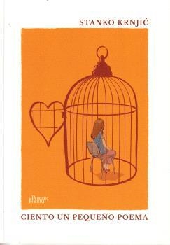CIENTO UN PEQUEÑO POEMA | 9788496002470 | KRNJI, STANKO