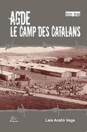 AGDE LES CAMPS DES CATALANS | 9782849743386 | ARAÑÓ, LAIA
