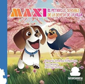 MAXI. EL PETIRROJO SENSIBLE DE LA DEHESA DE LA VILLA | 9791387815035 | JIMENEZ ECHENIQUE, ROSARIO