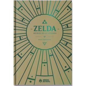ZELDA, DETRAS DE LA LEYENDA | 9788419084934 | FERNANDEZ, SALVA