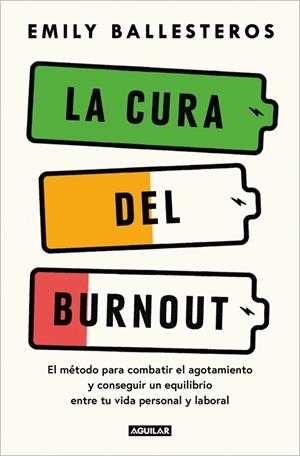 CURA DEL BURNOUT, LA | 9788403525078 | BALLESTEROS, EMILY