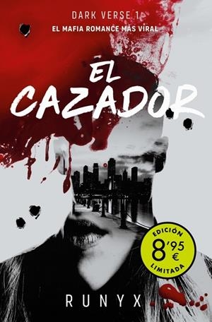CAZADOR, EL (DARK VERSE 1) (CAMPAÑA DE VERANO EDICIÓN LIMITADA) | 9788490709801 | RUNYX