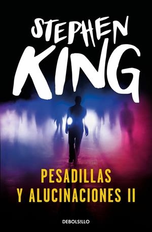 PESADILLAS Y ALUCINACIONES II | 9788466382243 | KING, STEPHEN