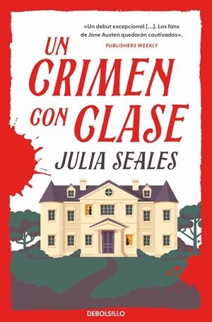 CRIMEN CON CLASE, UN (BEATRICE STEEL 1) | 9788466381239 | SEALES, JULIA